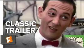 Pee-wee's Big Adventure (1985) Official Trailer - Paul Reubens, Elizabeth Daily Movie HD