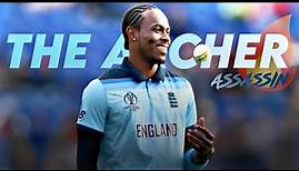 "Unveiling Jofra Archer's Cricket Mastery: Speed, Skill, and Success" The Archer Assassin #archer