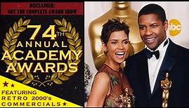 74th Academy Awards (après Cirque du Soleil) [2002] {Vintage VHS Home-Recording}