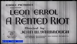 Leon Errol Short "A Rented Riot" - 1937