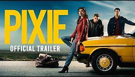 Pixie | Official Trailer | Paramount Pictures Australia