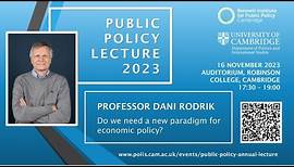 Public Policy Lecture 2023 with Professor Dani Rodrik