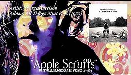 Apple Scruffs - George Harrison (1970)