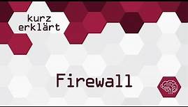 Firewall - Kurz erklärt