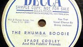 Spade Cooley And His Fiddlin' Friends - Chew Tobacco Rag / The Rhumba Boogie
