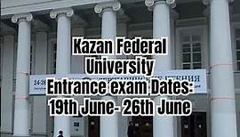 Kazan Federal University Entrance Exam 2023 | MBBS In Russia 2023 | Kazan | KFU