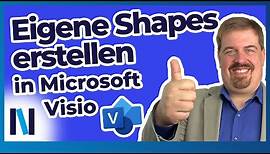 Microsoft Visio: Du willst Deine eigenen Shapes kreieren? Dann los!