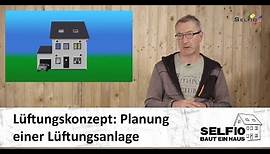 #1 Planung einer Lüftungsanlage | Kontrollierte Wohnraumlüftung - Selfio baut ein Haus 🏠