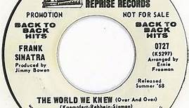 Frank Sinatra / Nancy Sinatra - The World We Knew (Over And Over)