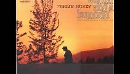 Ferlin Husky - I Lost My Love Today