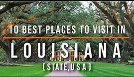 10 Best Places to Visit in Louisiana, USA | Travel Video | Travel Guide | SKY Travel
