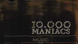 10,000 Maniacs - Music From The Motion Picture