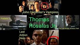 THOMAS ROSALES JR A STAR STUNTMAN/ACTOR
