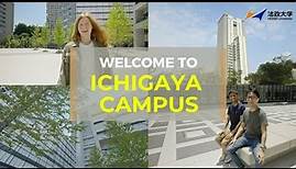 HOSEI University: Introducing Ichigaya Campus
