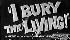 Trailer: I Bury the Living (1958)