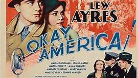 Okay America! (1932) Lew Ayres, Maureen O'Sullivan, Louis Calhern