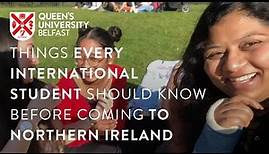 Things every International Student should know before coming to Northern Ireland