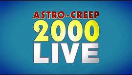 Rob Zombie - ASTRO-CREEP: 2000 LIVE - OUT NOW!