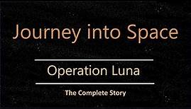 Journey into Space, series 1: Operation Luna [Complete story]