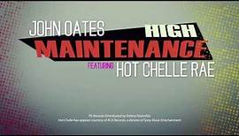 John Oates - High Maintenance ft. Hot Chelle Rae (Official Lyric Video)