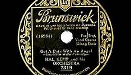 1934 HITS ARCHIVE: Got A Date With An Angel - Hal Kemp (Skinny Ennis, vocal) (Brunswick version)