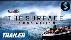 The Surface | Trailer | Sean Astin | Mimi Rogers | Chris Mulkey | John Emmet Tracy