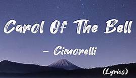 Carol Of The Bells (lyrics) | Cimorelli