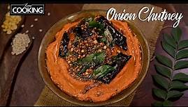 Onion Chutney Recipe in Under 30 Minutes | Perfect Side Dish for Idli & Dosa | Easy Chutney Recipe