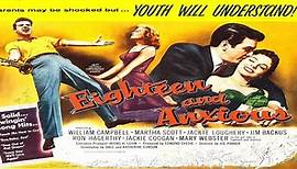 Eighteen And Anxious (1957)