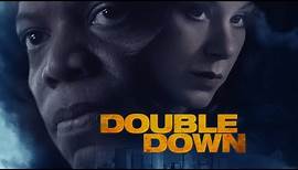 Double Down - Trailer