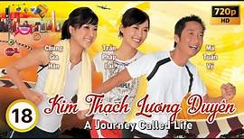 TVB Kim Thạch Lương Duyên tập 18/20 | tiếng Việt | Mã Tuấn Vĩ, Chung Gia Hân | TVB 2008