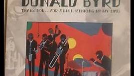 Donald Byrd Thank you for f u m l funking up my life (Album face1)