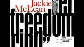 Jackie McLean - Let Freedom Ring ( Full Album )