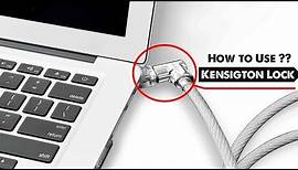 Kensington Security Lock Of Laptops - Unboxing And How To Use It 🔐🔐