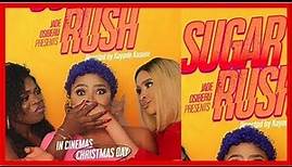 Sugar Rush - (Full Movie)