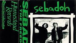 Sebadoh - The Freed Man