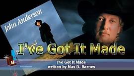 John Anderson - I've Got It Made (1993)