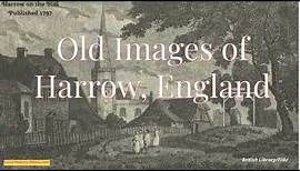 Old Images of Harrow, England