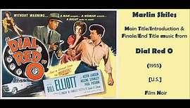 Marlin Skiles: Dial Red O (1955)