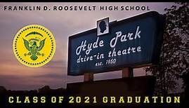 FDR Graduation Video 2021