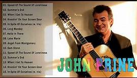 John Prine Full Album - John Prine Best Folk Rock Music - John Prine Greatest Hits 2022