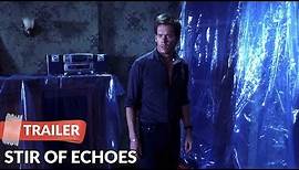 Stir of Echoes 1999 Trailer | Kevin Bacon