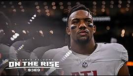 On the Rise | Season Finale | Atlanta Falcons look ahead to big changes in 2024