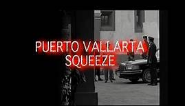 Puerto Vallarta Squeeze (2004) Scott Glenn, Harvey Keitel