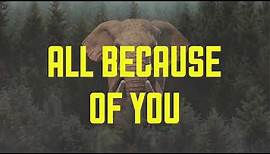 O.A.R | All Because Of You | Lyric Video - The Mighty