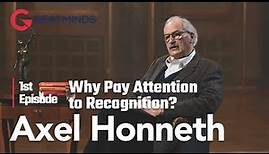 #FREE I Axel Honneth I The Human Struggle for Recognition I GREAT MINDS