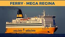 Passage on ferry MEGA REGINA, Ajaccio-Toulon (Corsica Sardinia Ferries)