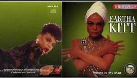 Eartha Kitt - Where Is My Man (The Best Of) Full Album