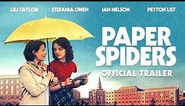 PAPER SPIDERS - Official Trailer [HD]