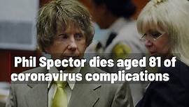 Music producer Phil Spector dies at 81 from COVID complications